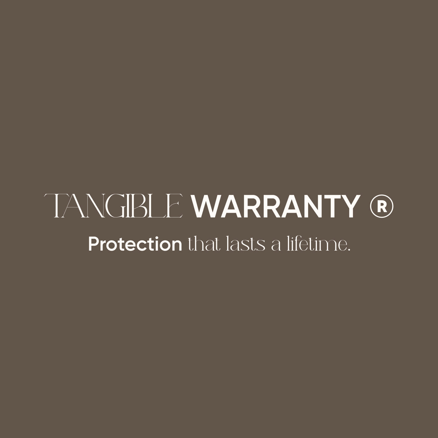 TANGIBLE WARRANTY™